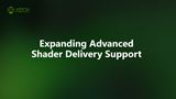 Advanced shader delivery bol rozšírený na ďalšie tituly